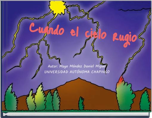 Cuando el cielo rugio