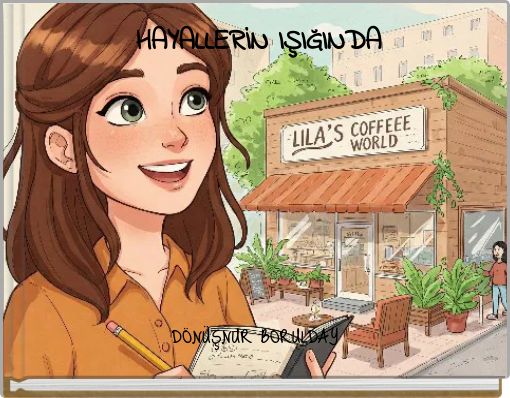 HAYALLERİN IŞIĞINDA