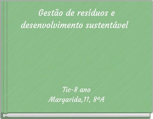Gestão de resíduos e desenvolvimento sustentável