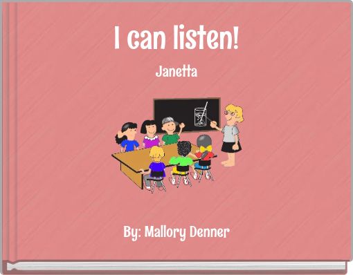 I can listen! Janetta