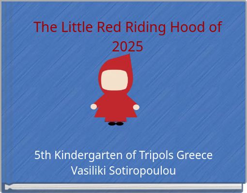 The Little Red Riding Hood of 2025