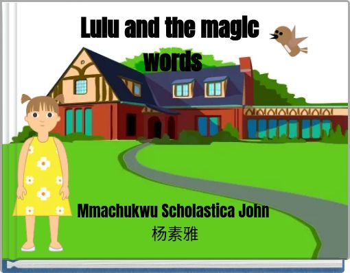Lulu and the magic words