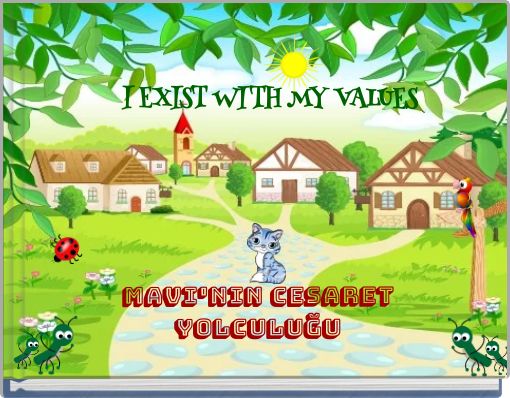 I EXIST WITH MY VALUES