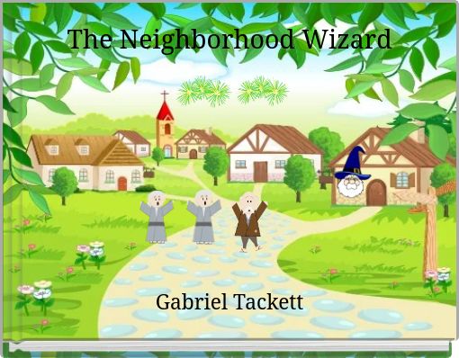The Neighborhood Wizard