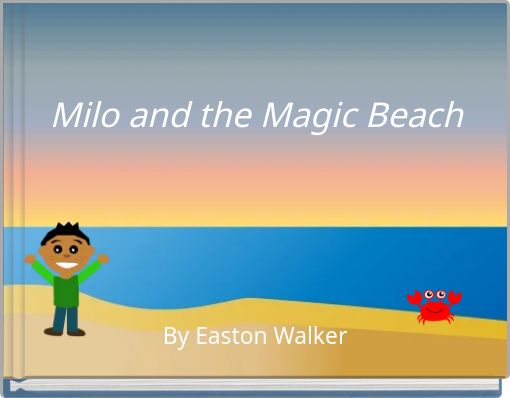 Milo and the Magic Beach