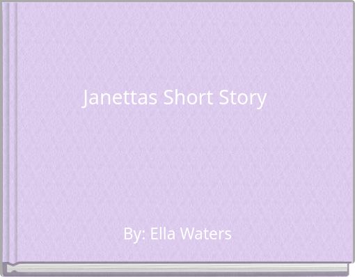 Janettas Short Story