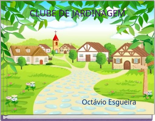 Front cover of 'CLUBE DE JARDINAGEM' 