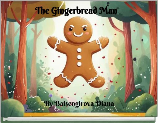 The Gingerbread Man