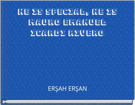HE IS SPECIAL, HE IS MAURO EMANUEL ICARDI RIVERO
