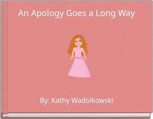 An Apology Goes a Long Way