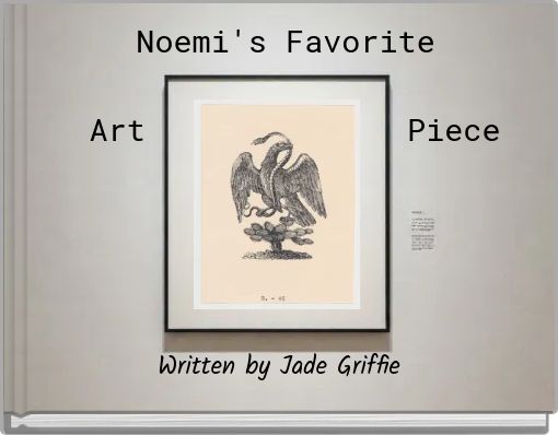 Noemi's Favorite Art Piece
