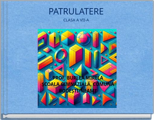 Book Cover for: PATRULATERE CLASA A VII-A