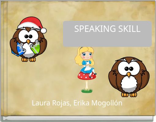 SPEAKING SKILL