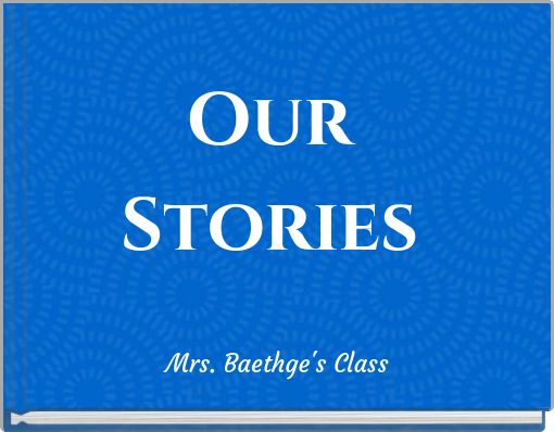 Our Stories