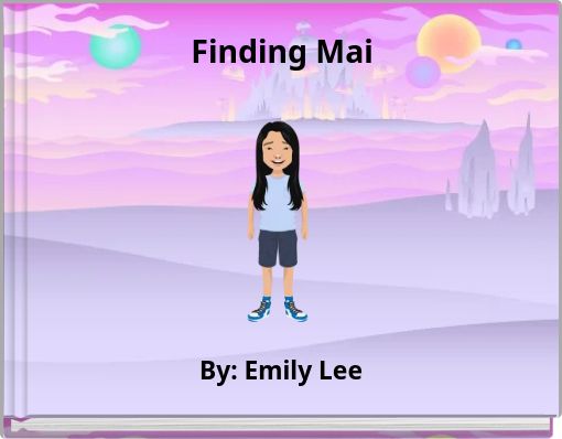 Finding Mai