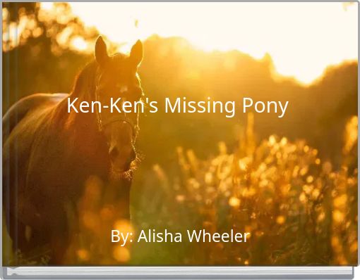 Ken-Ken's Missing Pony