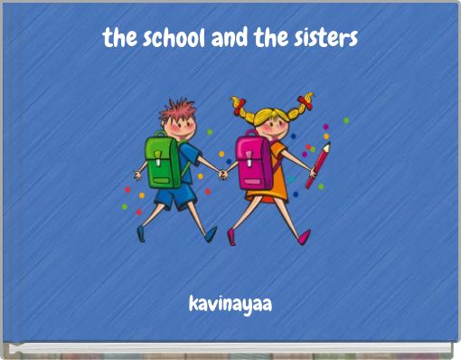 the school and the sisters