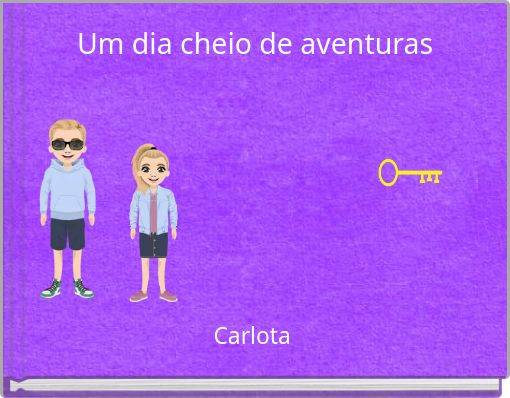 Um dia cheio de aventuras