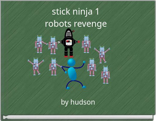 stick ninja 1 robots revenge