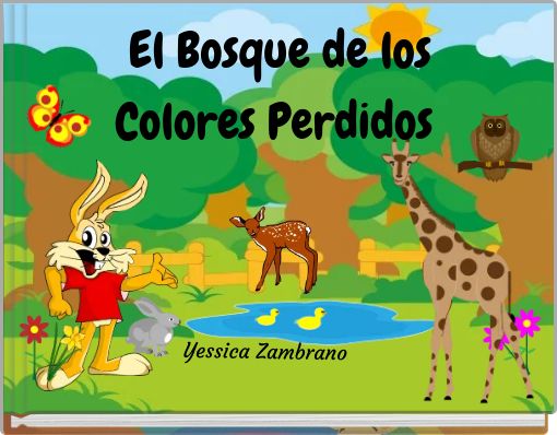 El Bosque de los Colores Perdidos
