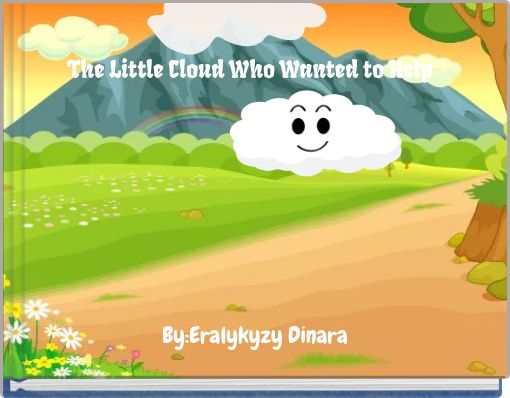 The Little Cloud Who Wanted to Help
