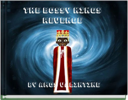 the bossy kings revenge