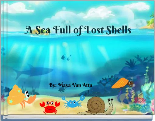A Sea Full of Lost Shells