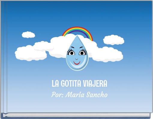 Front cover of 'LA GOTITA VIAJERA' 