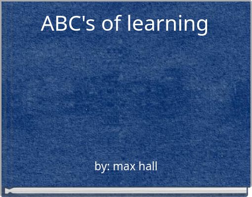 ABC's of learning