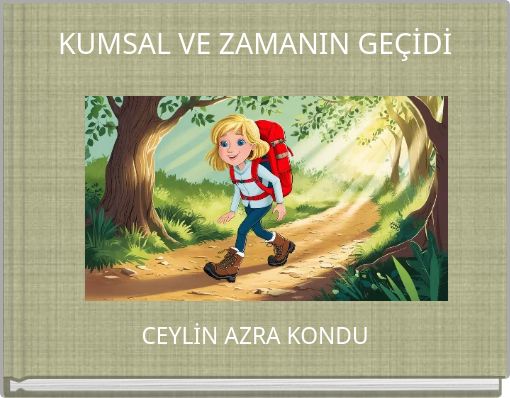 KUMSAL VE ZAMANIN GEÇİDİ
