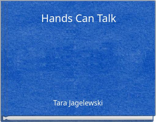 Hands Can Talk