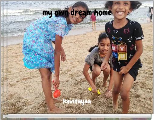 my own dream home