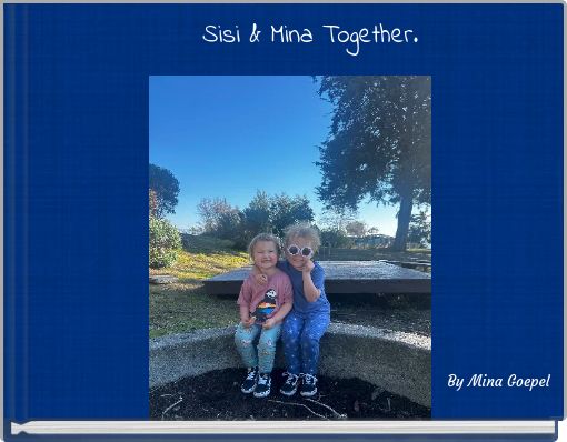 Sisi & Mina Together.