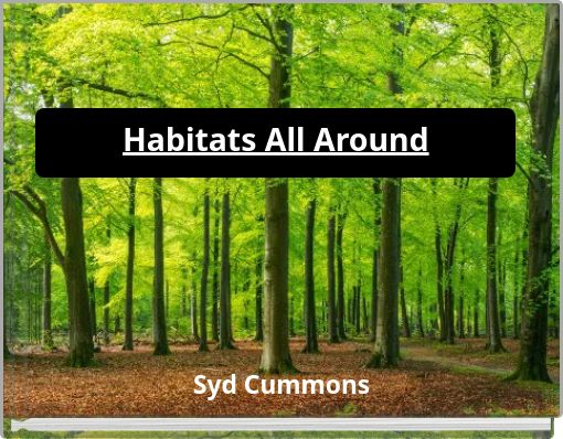 Habitats All Around