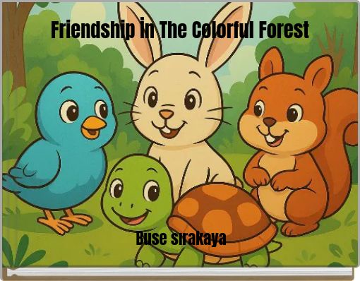 Friendship İn The Colorful Forest