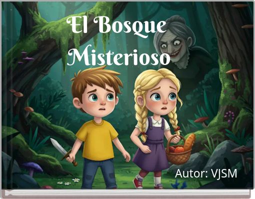 El Bosque Misterioso (copy)