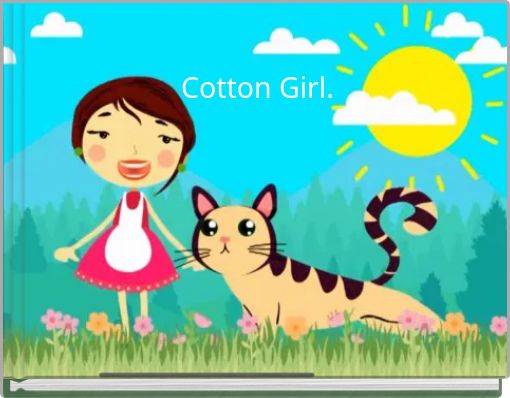 Cotton Girl.