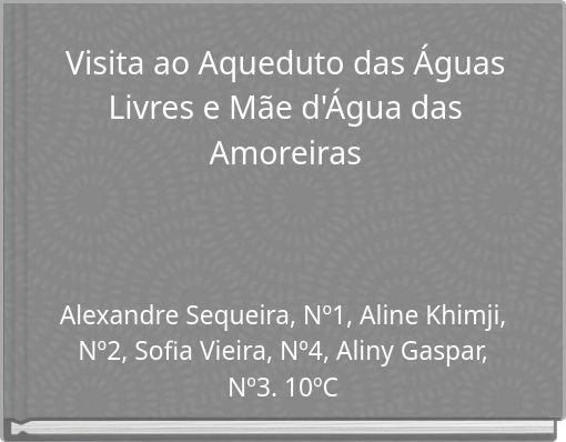 Visita ao Aqueduto das Águas Livres e Mãe d'Água das Amoreiras