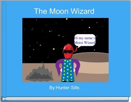 The Moon Wizard 