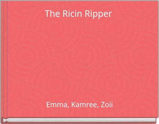 The Ricin Ripper