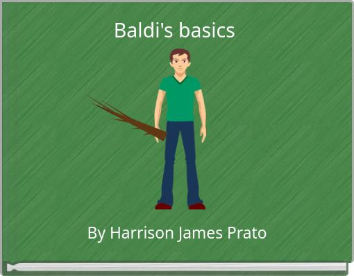 Baldi's basics