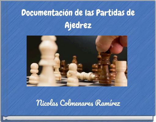 Documentación de las Partidas de Ajedrez