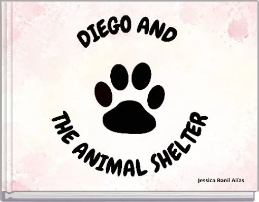 diego and the animal shelter