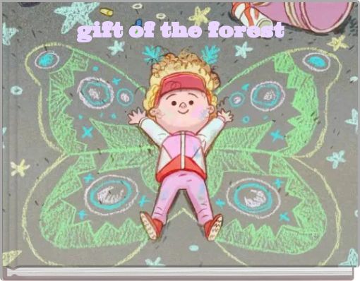 gift of the forest
