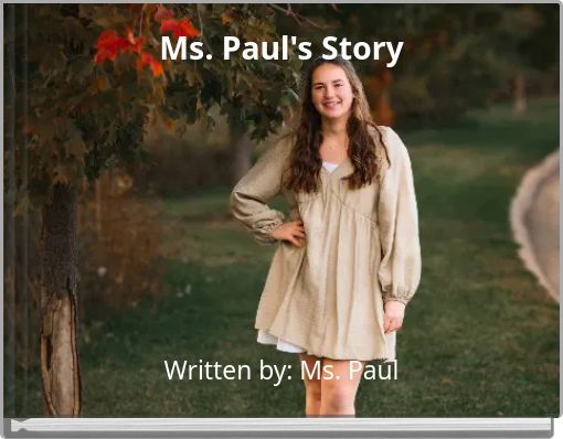 Ms. Paul's Story