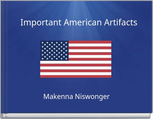 Important American Artifacts