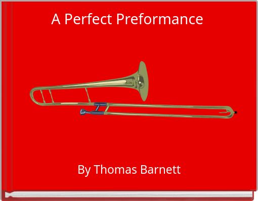 Front cover of 'A Perfect Preformance' 