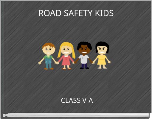 ROAD SAFETY KIDS