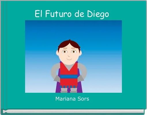 El Futuro de Diego 