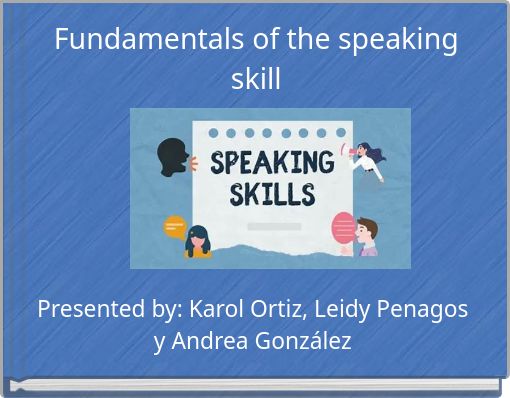 Fundamentals of the speaking skill